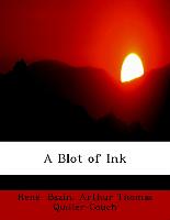 A Blot of Ink