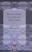 Discursos coloniales : texto y poder en la América hispana