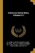 California Safety News, Volumes 6-7