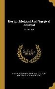 Boston Medical And Surgical Journal, Volume 140