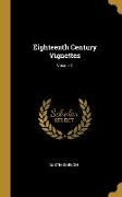 Eighteenth Century Vignettes, Volume 1