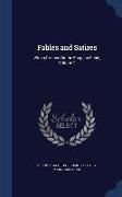 Fables and Satires: With a Preface on the Esopean Fable, Volume 1