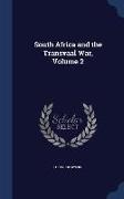 South Africa and the Transvaal War, Volume 2