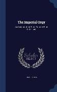 The Imperial Orgy: An Account of the Tsars from the First to the Last
