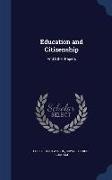 Education and Citizenship: And Other Papers