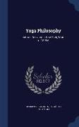 Yoga Philosophy: Lectures Delivered in New York, Winter of 1895-6