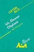 Ich, Eleanor Oliphant von Gail Honeyman (Lektürehilfe)