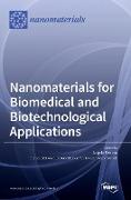 Nanomaterials for Biomedical and Biotechnological Applications