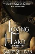 Loving Hard