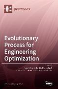 Evolutionary Process for Engineering Optimization