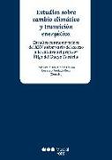 Estudios sobre cambio climático y transición energética