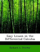 Easy Lesson In The Differential Calculus