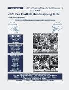 2021 Pro Football Handicapping Bible