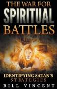 The War for Spiritual Battles