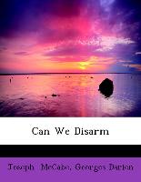 Can We Disarm