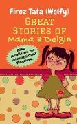 Great Stories of Mama and Delzin