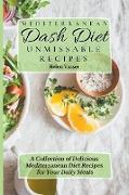 Mediterranean Dash Diet Unmissable Recipes