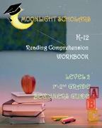 Moonlight Scholars K-12 Reading Comprehension Workbook Level 2