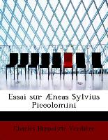 Essai sur Æneas Sylvius Piccolomini