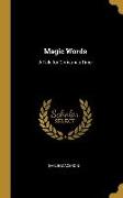 Magic Words: A Tale for Christmas Time