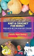 Knit And Crochet For Money