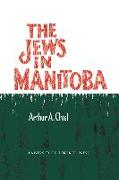 The Jews in Manitoba