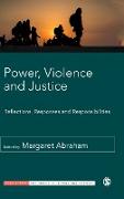 Power, Violence and Justice