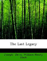 The Last Legacy