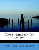 Cook's Handbook for London