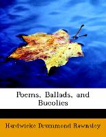 Poems, Ballads, and Bucolics