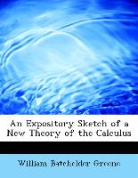 An Expository Sketch of a New Theory of the Calculus