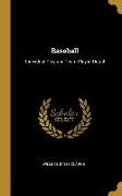 Baseball: Individual Play and Team Play in Detail