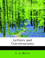 Letters and Conversations