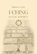 I Ching en clave esotérica : una lectura ocultista de "El libro de las mutaciones"