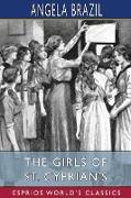 The Girls of St. Cyprian's (Esprios Classics)
