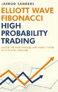 Elliott Wave - Fibonacci High Probability Trading