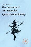 The Clutterbutt and Flumpkin Appreciation Society