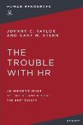 The Trouble with HR