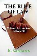 Rule of Law: Volume 1, Issue 4 of Brillopedia