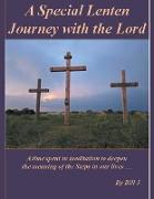 A Special Lenten Journey with the Lord