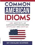 Common American Idioms