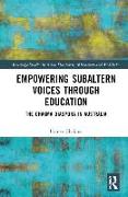 Empowering Subaltern Voices Through Education