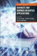 Biowaste and Biomass in Biofuel Applications