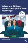 Values and Ethics of Industrial-Organizational Psychology