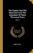 The Classic And The Beautiful From The Literature Of Three Thousand Years, Volume 6