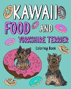 Kawaii Food and Yorkshire Terrier