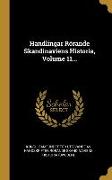 Handlingar Rörande Skandinaviens Historia, Volume 11