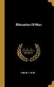 Education Of Man