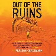 Out of the Ruins: The Apocalyptic Anthology