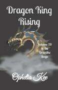 Dragon King Rising
